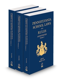 Pennsylvania School Law and Rules Annotated, 2025-2026 ed.