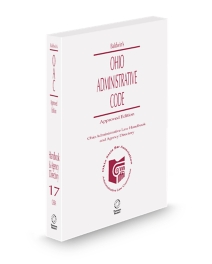 Ohio Administrative Code V.17 Ohio Administrative Law Handbook and Agency Directory, 2013-2014