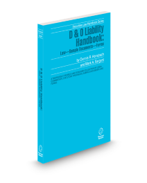 Directors and Officers Liability Handbook, 2024-2025 ed.