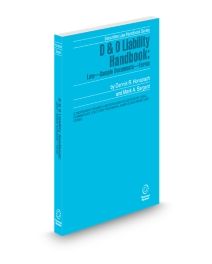 Directors and Officers Liability Handbook, 2024-2025 ed.