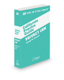 Privacy Law, 2025-2026 Edition (The Rutter Group California Practice Guide)