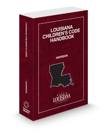 Louisiana Childrens Code Handbook