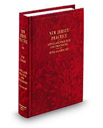 New Jersey Practice V.40 Appellate Practice and Procedure, 2025-2026 ed.