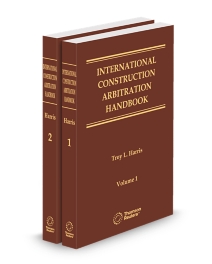 International Construction Arbitration Handbook, 2026 ed.