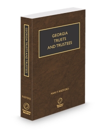 Georgia Trusts and Trustees, 2025-2026 ed.
