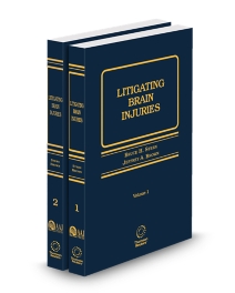 Litigating Brain Injuries, 2025-2026 ed.