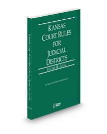 Kansas Court Rules and Procedure Local V.III, 2026 ed.