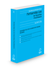 Partnership Law for Securities Practitioner, 2025-2026 ed.