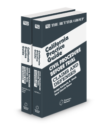 Civil Procedure Before Trial CLAIMS AND DEFENSES, 2025-2026 Edition (The Rutter Group California Practice Guide)