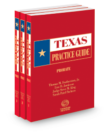 Texas Practice Guide Probate, 2025-2026 ed.