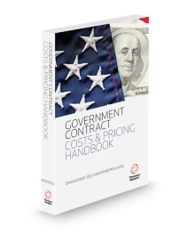 Government Contract Costs Handbook, 2025-2026 ed.