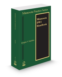Minnesota Practice V.31 DWI Law Handbook, 2025-2026 ed.