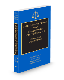 Public Accommodations Under The Americans With Disabilities Act, 2025-2026 ed.