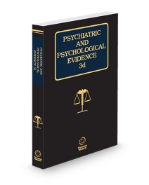 Psychiatric and Psychological Evidence, 2025-2026 ed.