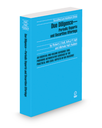 Due Diligence: Periodic Reports and Securities Offerings, 2025-2026 ed.