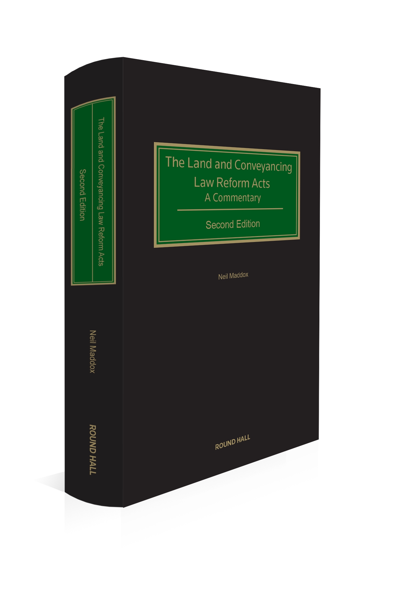 Cover of The Land and Conveyancing Law Reform Acts: A Commentary, 2nd Edition