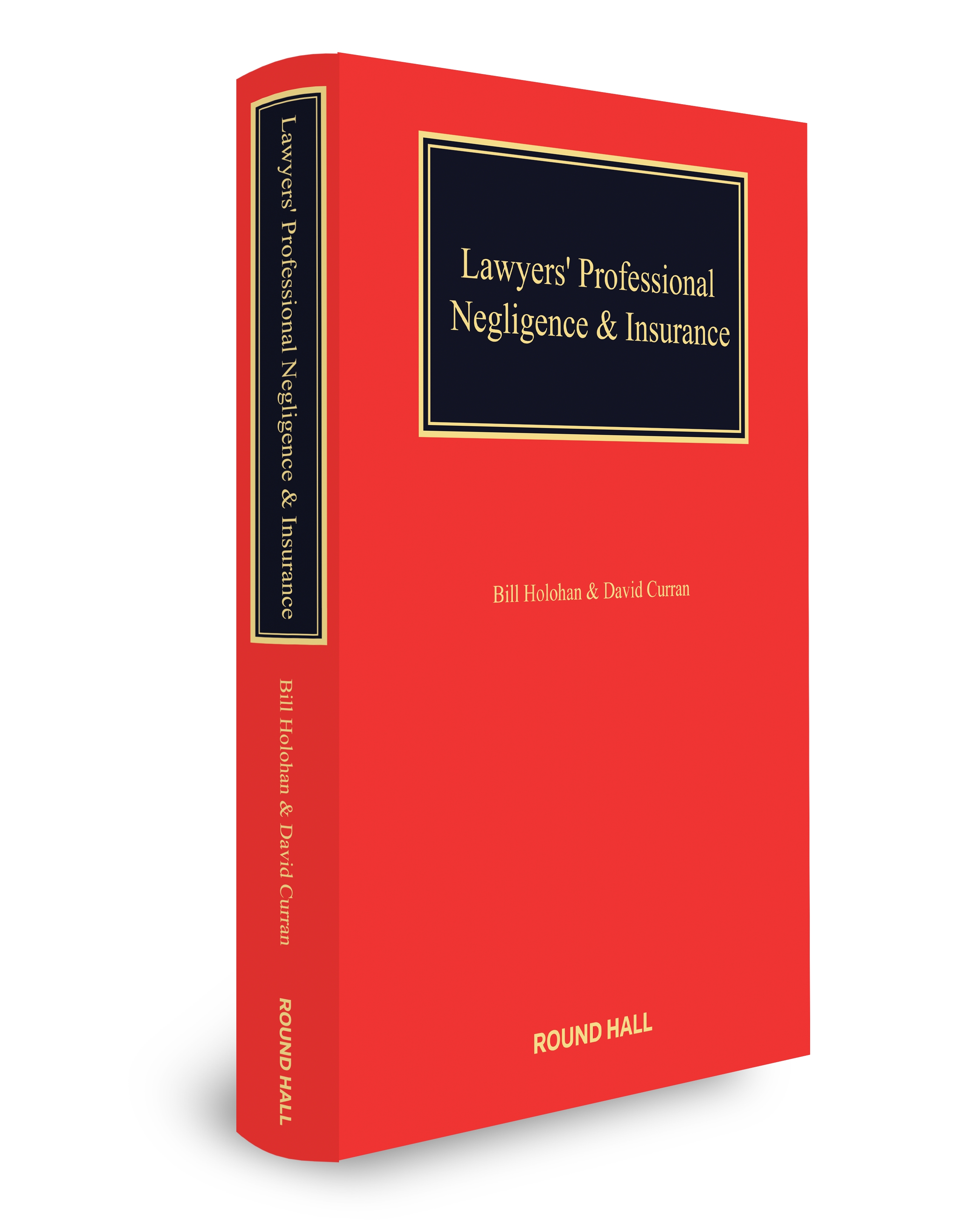 Cover of Lawyers' Professional Negligence and Insurance