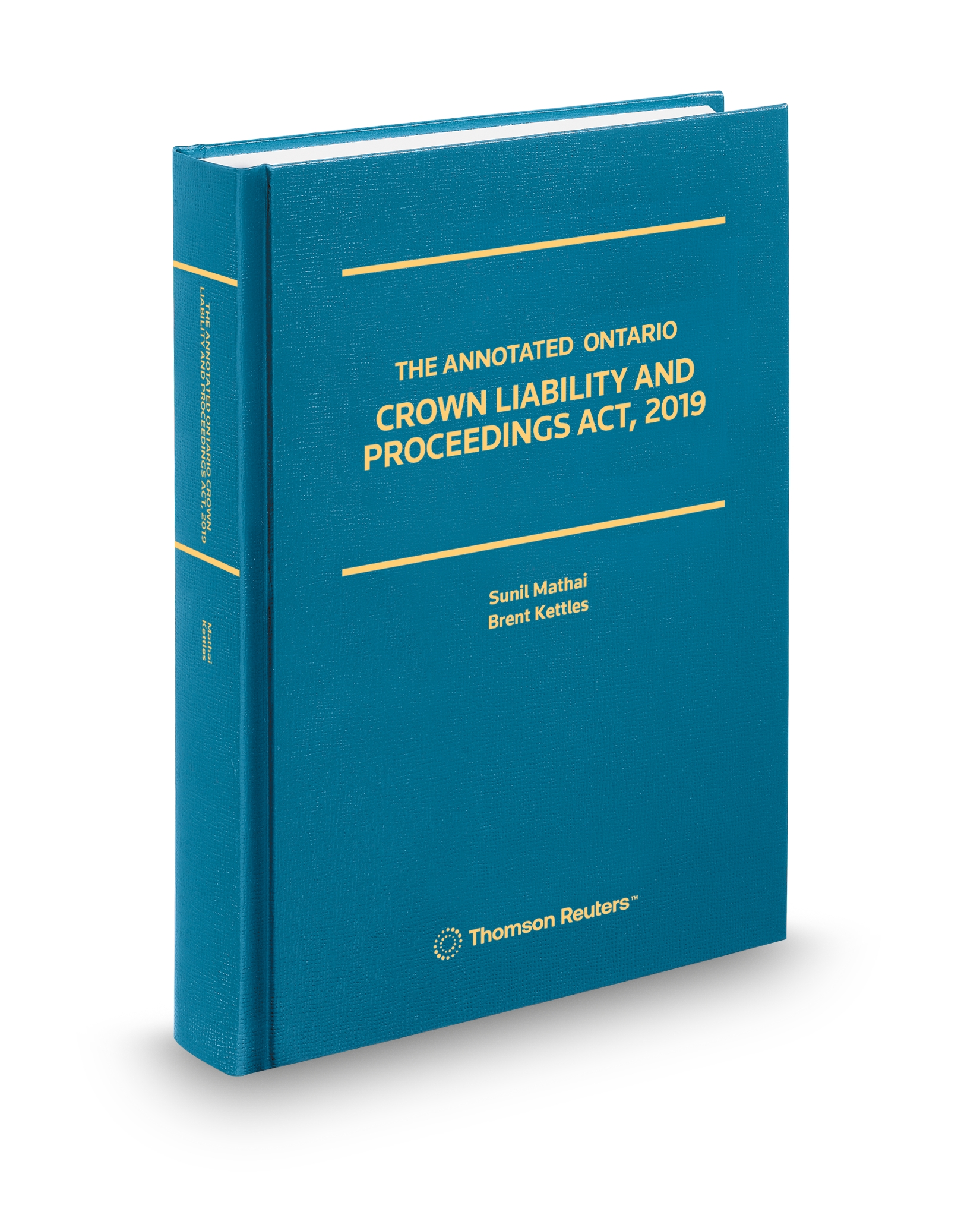 Front cover image of The Annotated Ontario Crown Liability and Proceedings Act, 2019