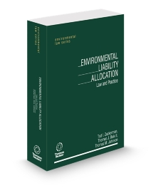 Environmental Liability Allocation Law and Practice, 2025-2026 ed.