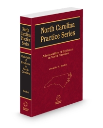 Admissibility of Evidence In North Carolina, North Carolina Practice, 2025-2026 ed.