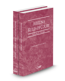 Arizona Court Rules Federal and Federal KeyRules V.II-V.IIa
