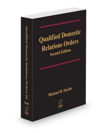 Qualified Domestic Relations Orders, 2025-2026 ed.