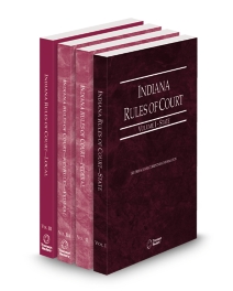 Indiana Court Rules State, Federal, Federal KeyRules and Local V.I-III