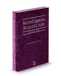 South Carolina Court Rules State and Federal V.I and II, 2026 ed.