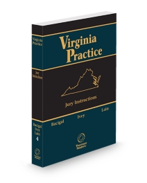 Virginia Practice V.4 Jury Instruction, 2025-2026 ed.