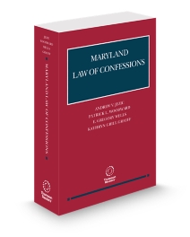 Maryland Law of Confessions, 2025-2026 ed.