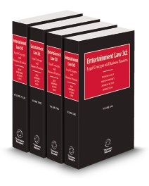 Entertainment Law Legal Concepts and Business Practices, 2025-2026 ed.