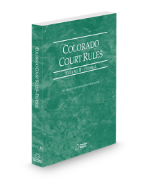 Colorado Court Rules Federal V.II, 2026 ed.