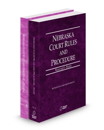 Nebraska Court Rules State and Federal V.I and II, 2026 ed.