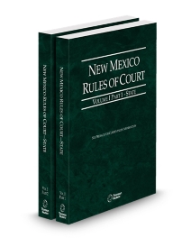 New Mexico Court Rules State V.I, 2026 ed.