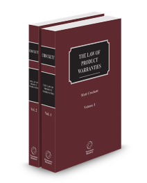 The Law of Product Warranties, 2026 ed.