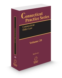 Connecticut Practice V.20 Elder Law, 2026 ed.