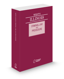 Illinois Criminal Law and Procedure, 2026 ed.