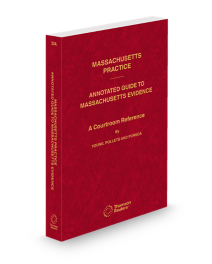 Massachusetts Practice V.20A Evidentiary Standards, 2026 ed.