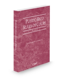 Puerto Rico Court Rules Federal, 2024 ed.