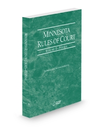 Minnesota Court Rules Federal V.II, 2026 ed.