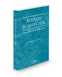 Kentucky Court Rules Federal V.II, 2026 ed.