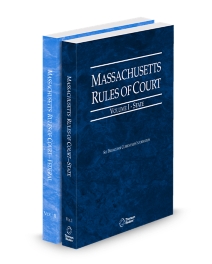 Massachusetts Rules of Court - State and Federal, 2026 ed. (Vols. I & II, Massachusetts Court Rules)