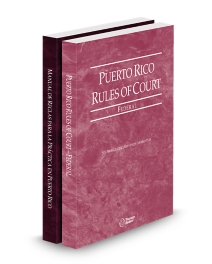 Puerto Rico Court Rules Federal and Practice Manual