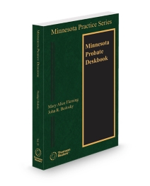 Minnesota Practice V.24 Probate Deskbook, 2025-2026 ed.