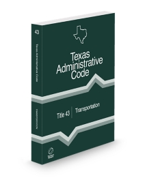 Texas Administrative Code Title 43 Transportation