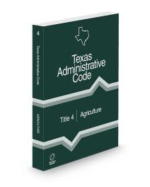 Texas Administrative Code Title 4 Agriculture