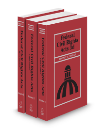 Federal Civil Rights Acts, 2026 ed.