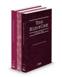 Texas Rules of Court, Volumes I-III - State, Federal and Local, 2026 ed.