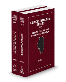 Illinois Practice V.25 and V.26 DUI Law and Practice Guidebook, 2026 ed.
