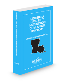 Louisiana Jury Instruction Handbook, 2026 ed.